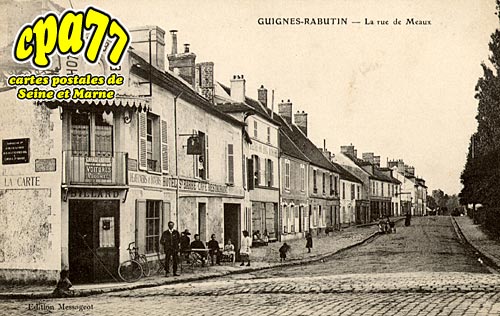 Guignes Rabutin - La Rue de Meaux