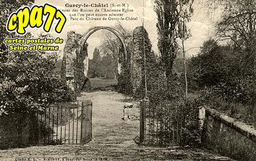 Gurcy Le Chtel - Restes des Ruines de l'ancienne Eglise du Chteau