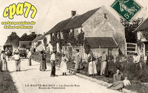 La Haute Maison - La Grande-Rue - Route de Pierrelev