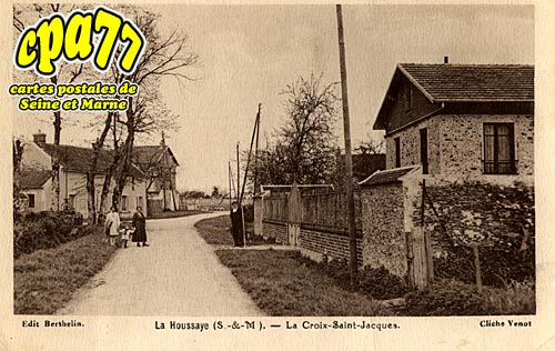 La Houssaye En Brie - La Croix Saint-Jacques