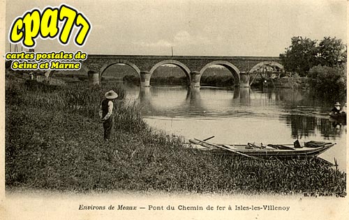 Isles Ls Villenoy - Pont du Chemin de Fer