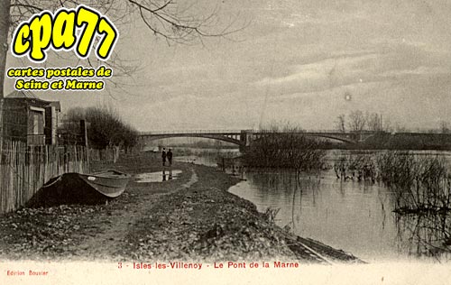 Isles Ls Villenoy - Le Pont de la marne