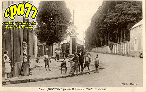 Jossigny - La Route de Meaux