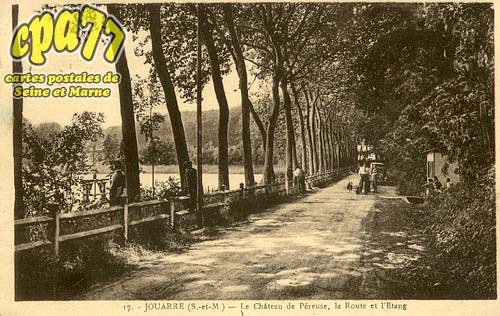 Jouarre - Le Chteau de Preuse, la Route et l'Etang