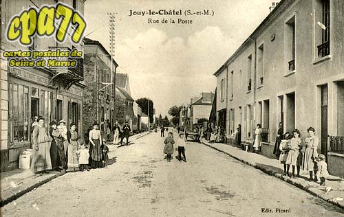 Jouy Le Chtel - Rue de la Poste
