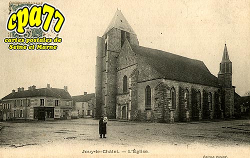 Jouy Le Chtel - L'Eglise