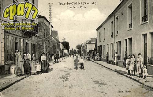 Jouy Le Chtel - Rue de la Poste