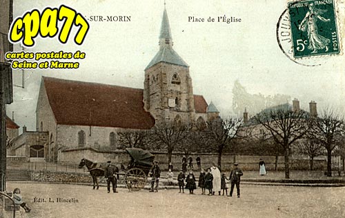 Jouy Sur Morin - Place de l'Eglise