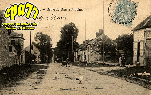 Jutigny - Route de Bray  Provins