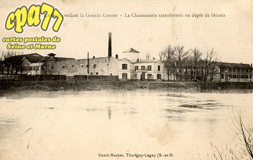Lagny Sur Marne - Lagny pendant la Grande Guerre - La Chamoiserie transforme en dpt de Blesss