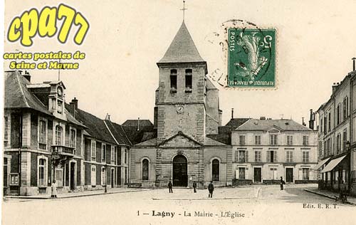 Lagny Sur Marne - La Mairie - l'Eglise