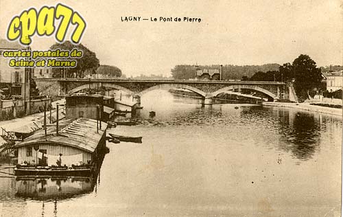 Lagny Sur Marne - Le Pont de Pierre