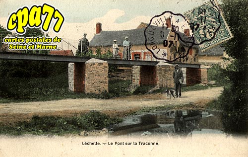 Lechelle - Le Pont sur la Traconne