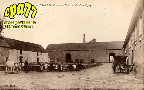Lieusaint - La Ferme de Servigny