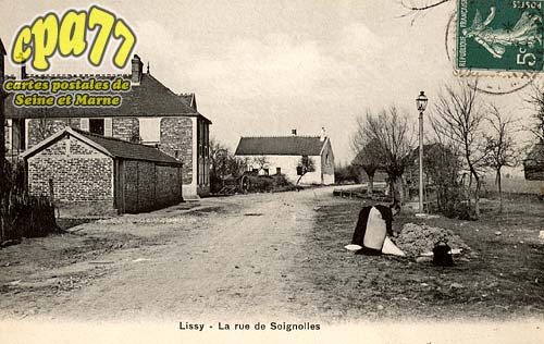 Lissy - La rue des Soignolles