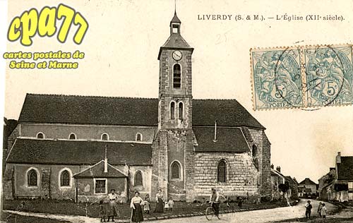 Liverdy En Brie - L'Eglise (XIIe sicle)