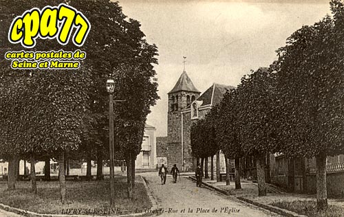 Livry Sur Seine - La Grande-Rue et la Place de l'Eglise