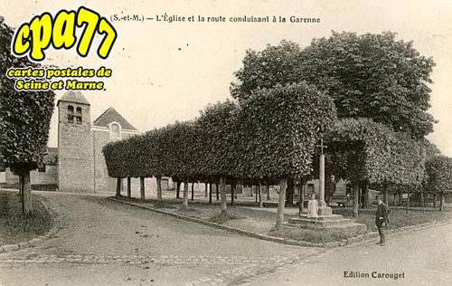 Livry Sur Seine - L'Eglise et la route conduisant  la Garenne