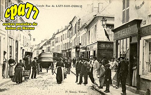 Lizy Sur Ourcq - Grande Rue