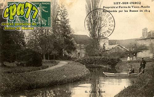 Lizy Sur Ourcq - Proprit et Ferme de Vieux-Moulin bombarde par les Russes en 1814