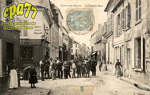 Lizy Sur Ourcq - La Grande Rue