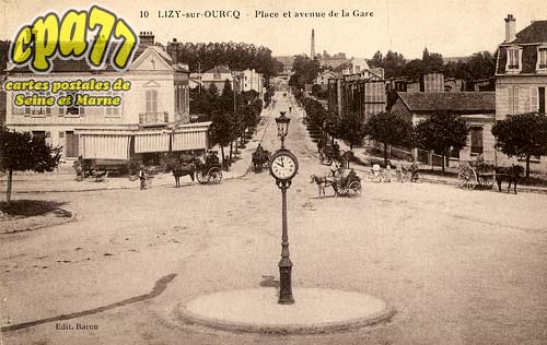 Lizy Sur Ourcq - Place et avenue de la Gare