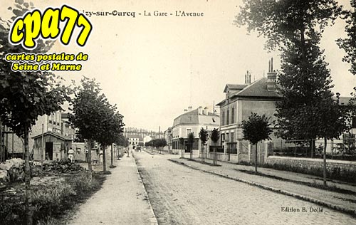 Lizy Sur Ourcq - La Gare - L'Avenue