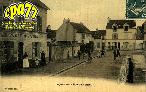 Lognes - La Rue de Noisiel