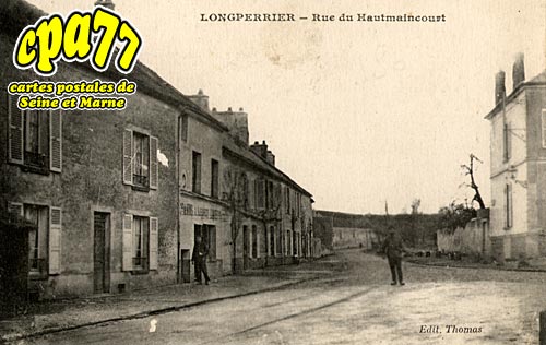 Longperrier - Rue du Hautmaincourt