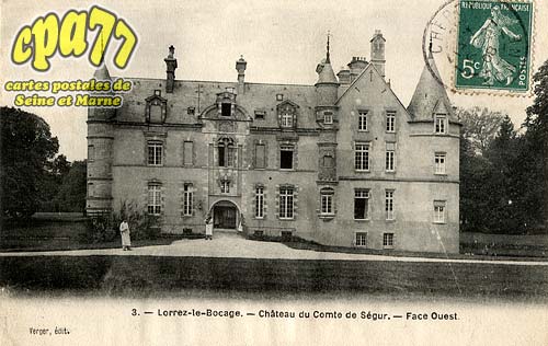 Lorrez Le Bocage Praux - Chteau du Comte de Sgur - Face Ouest