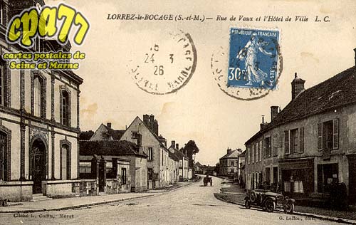 Lorrez Le Bocage Praux - Rue de Voux et l'Htel de Ville