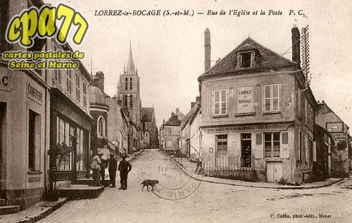 Lorrez Le Bocage Praux - Rue de l'Eglise et la Poste