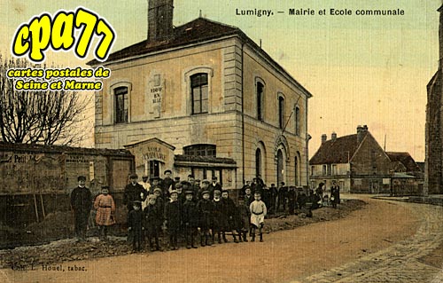 Lumigny Nesles Ormeaux - Mairie et Ecole communale