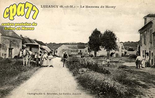 Luzancy - Le Hameau de Messy