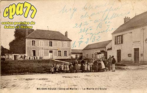 Maison Rouge En Brie - La Mairie et l'Ecole