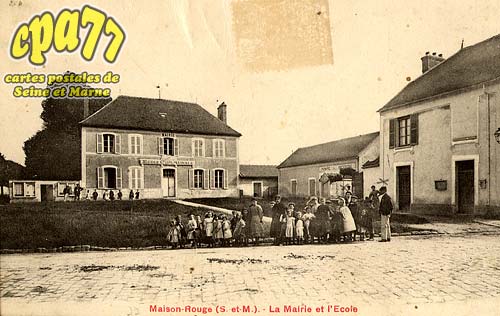 Maison Rouge En Brie - La Mairie et l'Ecole