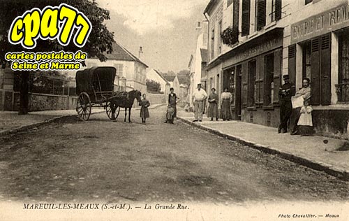 Mareuil Ls Meaux - La Grande Rue