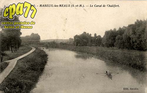 Mareuil Ls Meaux - Le Canal de Chalifert