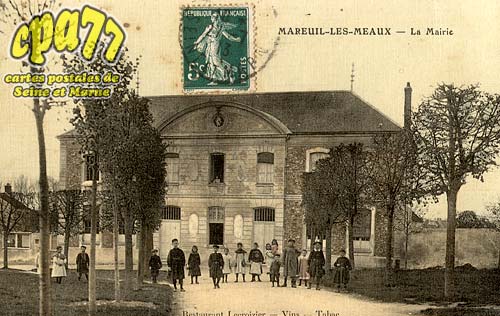 Mareuil Ls Meaux - La Mairie - Restaurant Lecroizier - Vins - Tabac