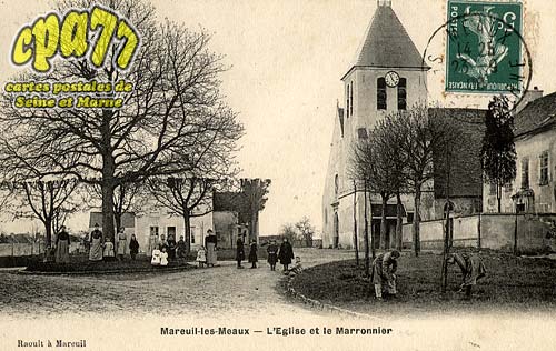 Mareuil Ls Meaux - L'glise et le Marronnier