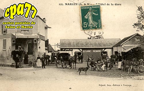 Marles En Brie - L'Htel de la Gare