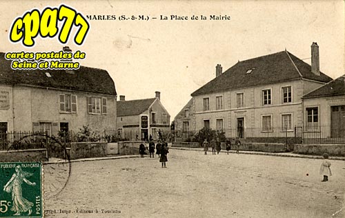 Marles En Brie - La Place de la Mairie