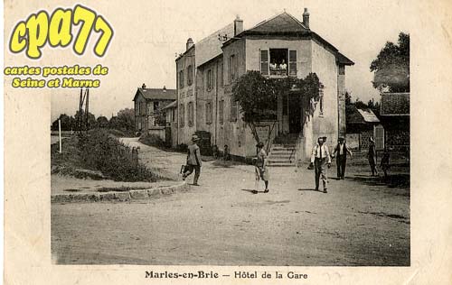 Marles En Brie - Hôtel de la Gare