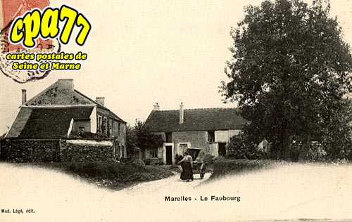 Marolles En Brie - Le Faubourg