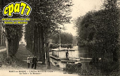 Mary Sur Marne - L'Ancien Moulin de Cond - Le Yacht 