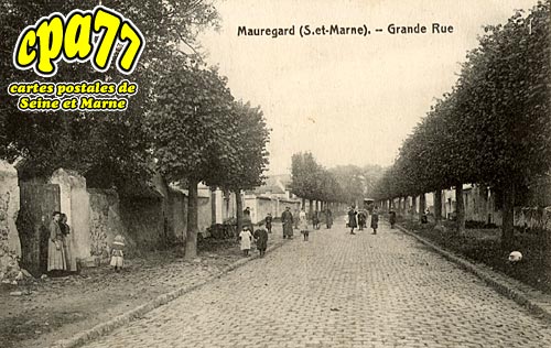 Mauregard - Grande Rue