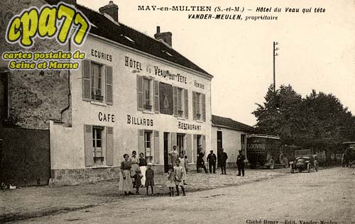 May En Multien - Htel du Veau qui Tte - Vander-Meulen, propritaire