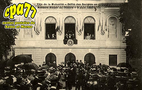 Meaux - Fte de la Mutualit - Dfil des Socits en prsence du Ministre Viviani au Thtre - 9 Juin 1907
