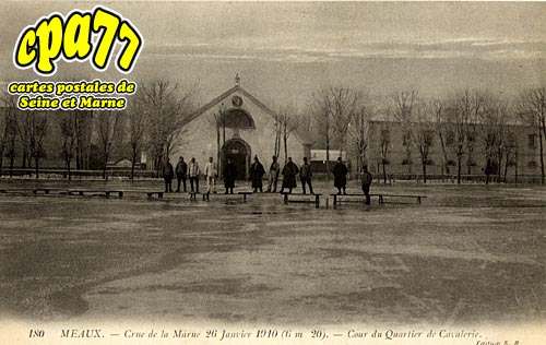 Meaux - Crue de la Marne 26 Janvier 1910 (6m20) - Cour du Quartier de Cavalerie