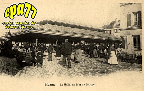 Meaux - La Halle, un jour de March